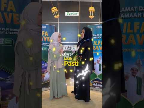 Video testimoni jamaah Ilfa Travel