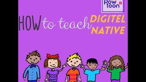 How to teach a digital native.