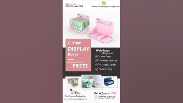 Custom Display Boxes