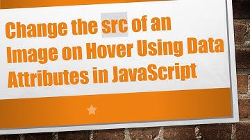 Change the src of an Image on Hover Using Data Attributes in JavaScript