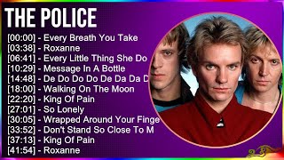 The Police 2024 MIX Favorite Songs  Every Breath You Take, Roxanne, Every Little Thing She Does...