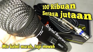 Mic kabel original ashley 100 ribuan | Review dan tes mic kabel original ashley murah suara mantap