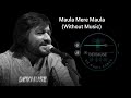 Maula Maula Mere Full Song Without Music Vocals Only Roop Kumar Rathod Devmuse Maula Maula Mere Full Song Without Music Vocals Only Roop Kumar Rathod Devmuse
