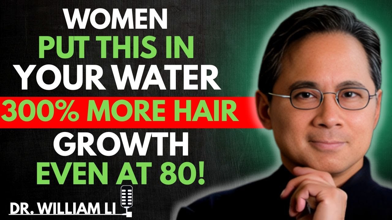 Women 50+: Add This to Water to Stop Hair Loss Fast | Dr William Li