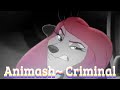 Animash~ Criminal 🖤🖤