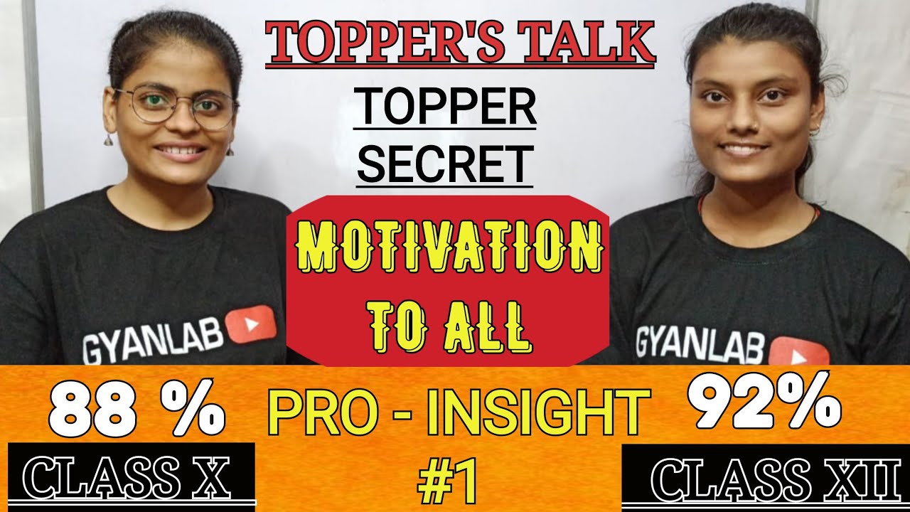 Toppers Talk TOPPER'S TALK | Topper Secret to Score Maximum Marks | Motivation to ...
