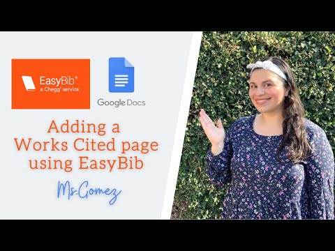 Works Cited Page using the Easybib Extension