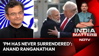 India-Us Trade Deal Pm Modi Has Never Surrendered Anand Ranganathan On India-Us Deal
