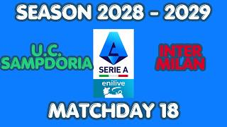 Serie A 2028/2029 (Week 18) : U.C. Sampdoria vs Inter Milan