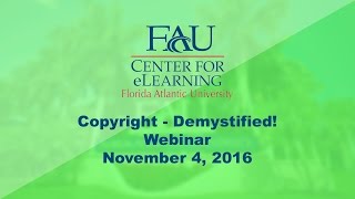 November 4, 2016 Professional Development: Copyright Demystified