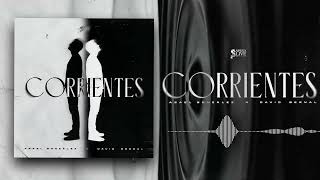 Corrientes - Asael Gonzalez X David Bernal Audio Oficial