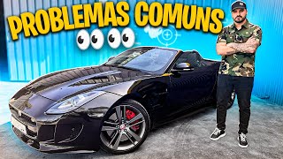 PROBLEMAS COMUNS NESTES JAGUAR F TYPE !!!