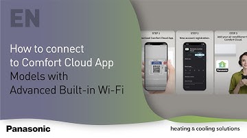 EN – How to connect to Comfort Cloud App. Models with Advanced Built-in Wi-Fi
