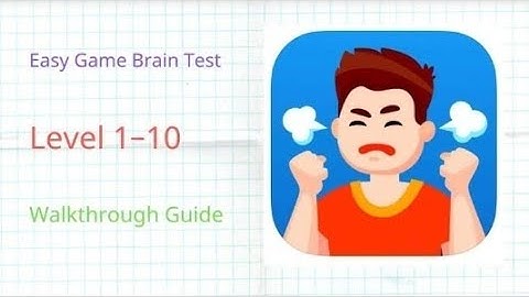 Easy game gameplay. Level 1-10.