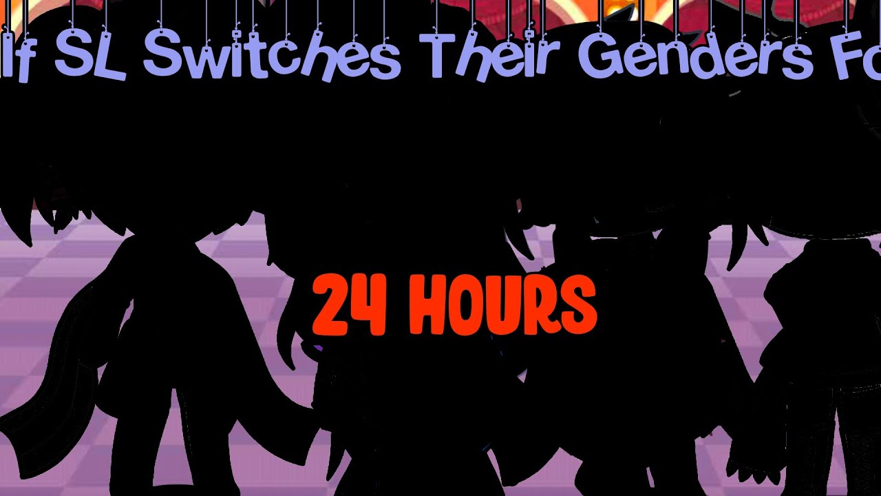 If Sister Location Switches Their Genders For 24 Hours || Gacha Life || [Read Description]
