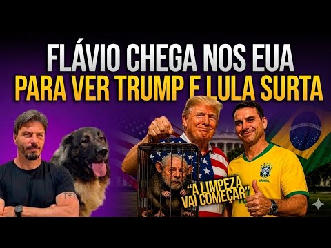 FLÁVIO BOLSONARO JÁ ESTÁ NOS EUA PARA ENCONTRAR TRUMP E LULA ADMITE QUE DEU RUIM