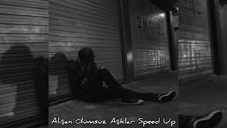 Alişan Ölümsüz Aşklar Speed Up