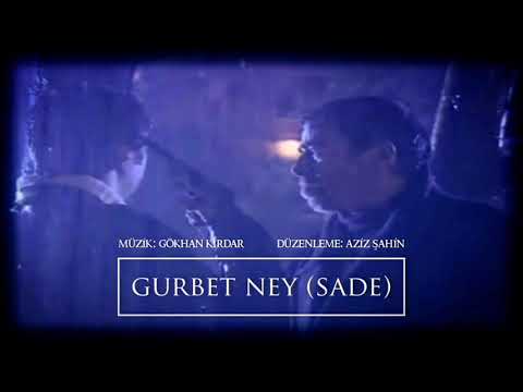 Kurtlar Vadisi - Gurbet Ney (Sade)