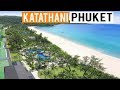 Explore Katathani Phuket Beach Resort - Phuket