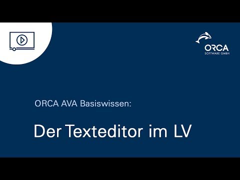 ORCA AVA 22 - Der Texteditor im Leistungsverzeichnis