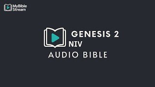 Genesis 2 "Adam and Eve" (NIV) - Audio Bible Reading | MyBibleStream