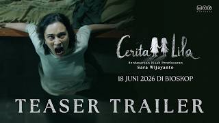Cerita Lila - Teaser Trailer | 18 Juni 2026 di Bioskop