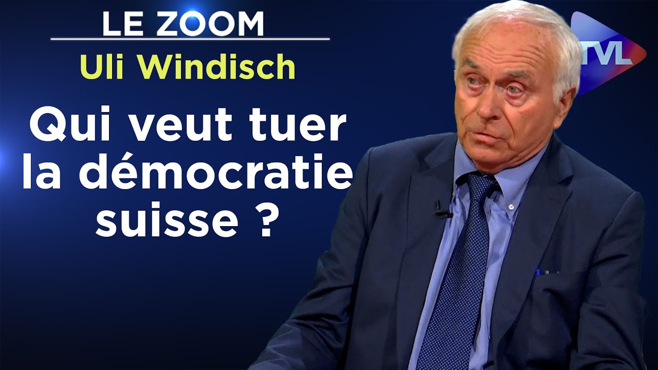 Qui veut tuer la démocratie suisse ? - Le Zoom - Uli Windisch - TVL
