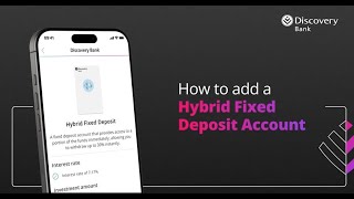 How to add a Hybrid Fixed Deposit Account
