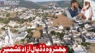 Chattroh Dadyal Azad Kashmir's Village Beautiful Drone Video || Chattroh Bazaar, mohala Rajgan