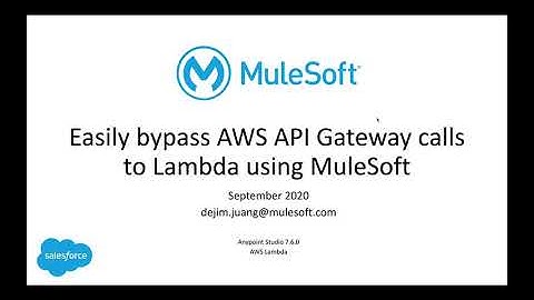 Easily bypass Amazon Web Service API Gateway calls to AWS Lambda functions using MuleSoft