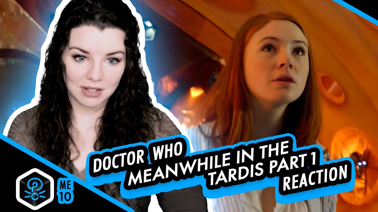 Doctor Who | Reaction | Mini Episode 10 | Meanwhile in The Tardis ...
