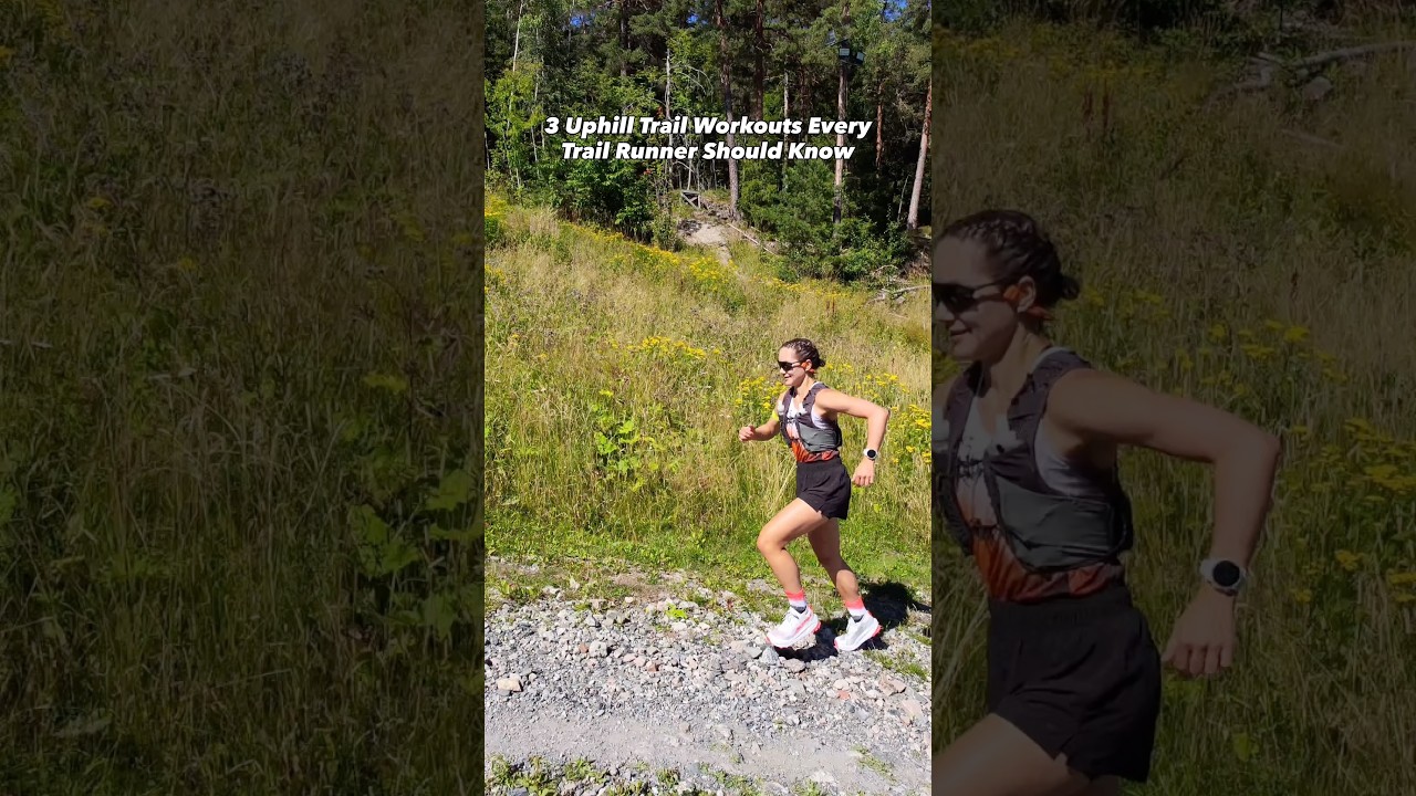 3 Uphill Trail Workouts Every Trail Runner Should Know 🏃‍♀️⛰️ #trailrunning