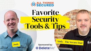 My Favorite Security Products & Tools (w/ Andy from The Secure Dad) screenshot 4