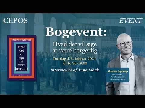 LIVE Bogevent: 'Hvad det vil sige at være borgerlig' af Martin Ågerup