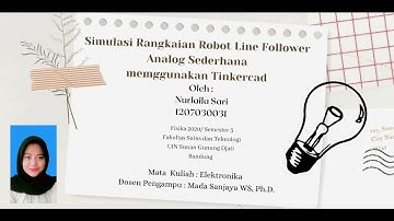 Tugas 6 Elektronika Dasar - Simulasi Rangkaian Robot Line Follower Analog Sederhana- Tinkercad
