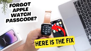 Forgot Apple Watch Passcode? Here are 2 Methods to Reset Password