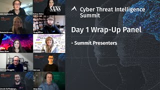Day 1 Wrap-Up Panel | SANS CTI Summit 2021