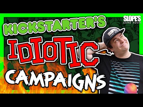 Kickstarter&rsquo;s IDIOTIC campaigns - SGR