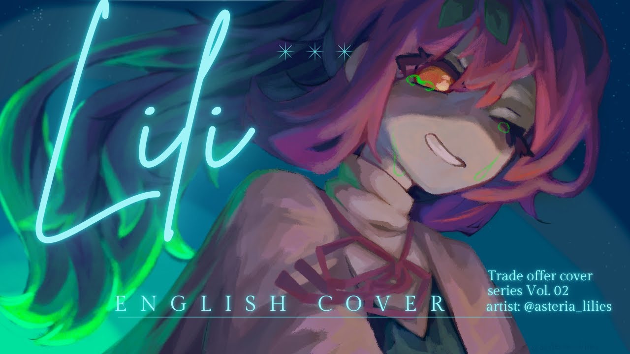 【リリ】Lili - english cover│ ‪‪kingsleigh