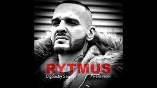 Rytmus - Cigánsky Sen (Ay-Zed Remix)