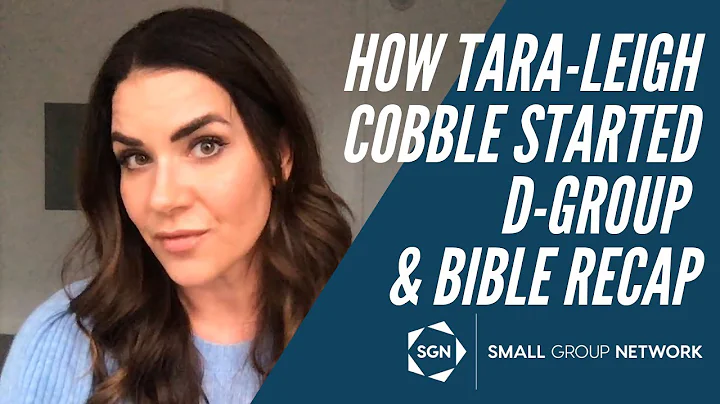How The Bible Recap and D-Group started with Tara-...