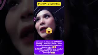 SYAKIRAH TAKES A DIG AT DIKSA #syakirada7 #diksa #trending #fyp SYAKIRAH TAKES A DIG AT DIKSA #syakirada7 #diksa #trending #fyp