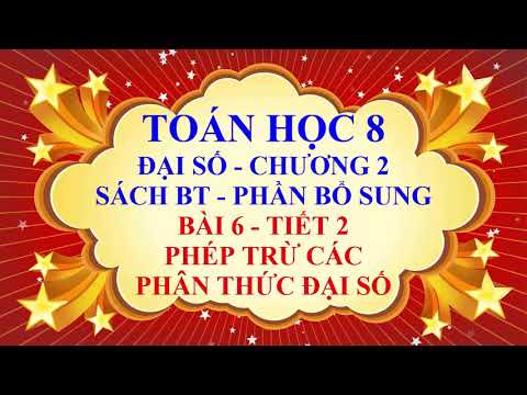 Video Toán học lớp 8 - Đại số - SBT - Phần bổ sung - Bài 6 -... - youtube
