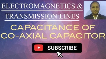 Coaxial Capacitor EMTL GATE ECE,IES,UGC NET Electonic Science