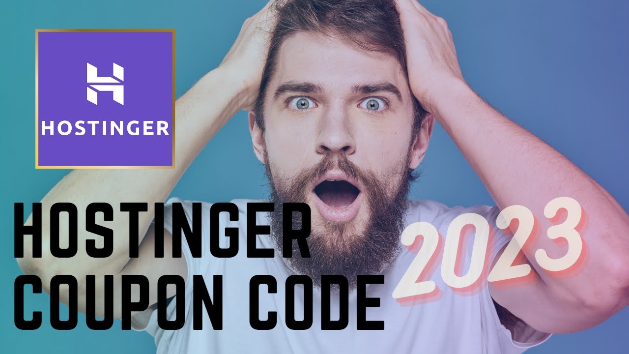 the-latest-hostinger-coupon-code-2023-hostinger-offer-youtube