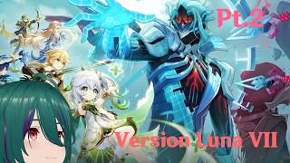 Fate of Sumeru and Irminsul Mastermind | version Luna VII Story Part 2.