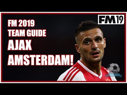 FM19 Ajax Team & Tactics Guide - Football Manager 2019