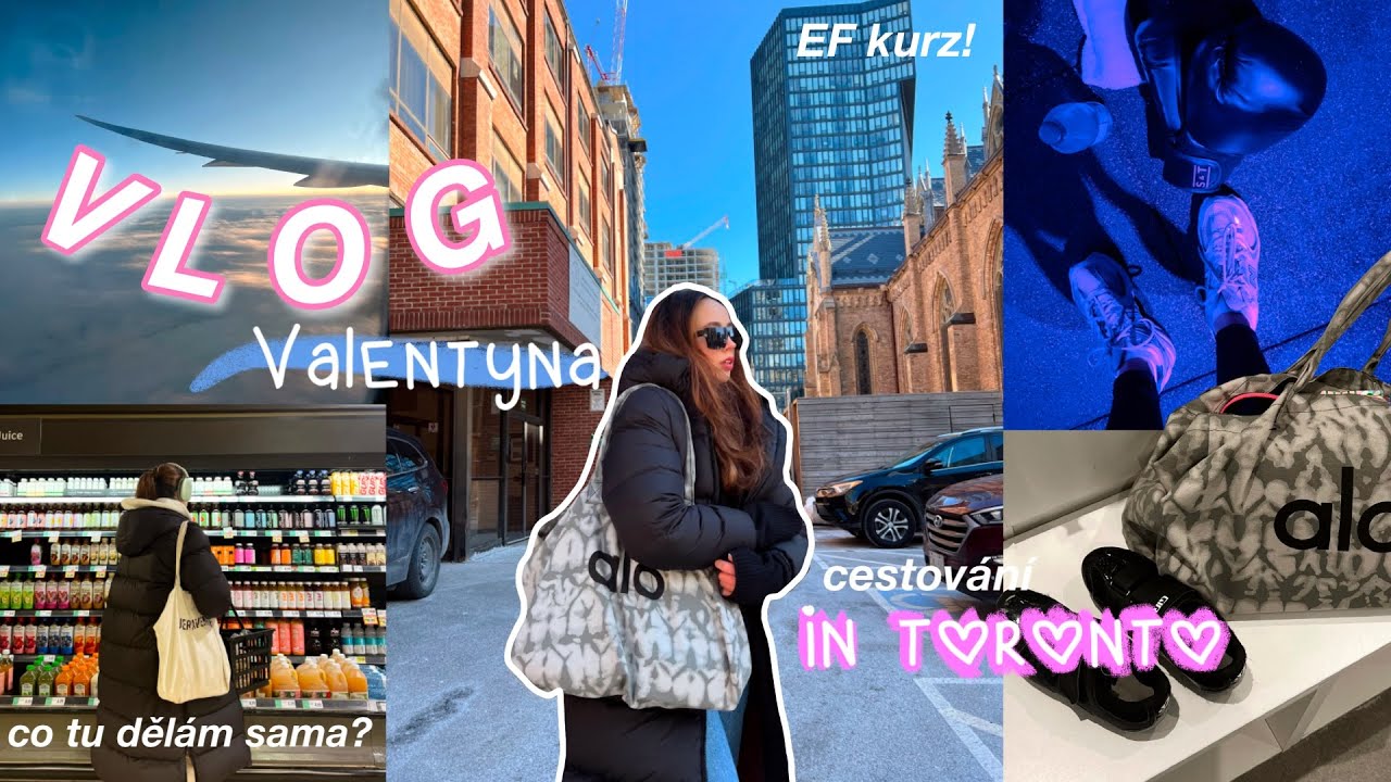 dva týdny jsem sama v Torontu! 🇨🇦❤️ | vlog #1
