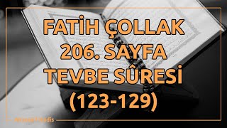 Fatih Çollak - 206.Sayfa - Tevbe Suresi (123-129)