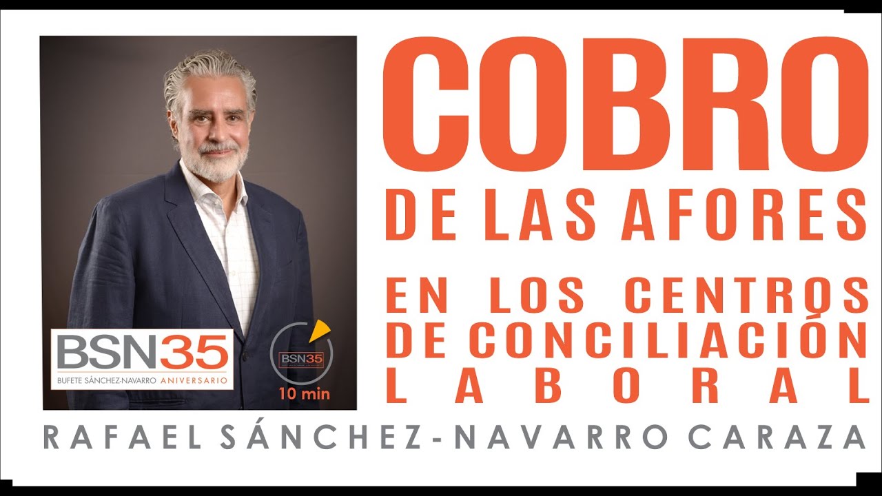 COBRO DE AFORES EN LOS CENTROS DE CONCILIACIÓN LABORAL